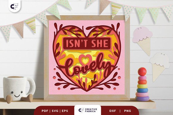 Celebrating New Life with the Isn't She Lovely 3D Layered Papercut SVG